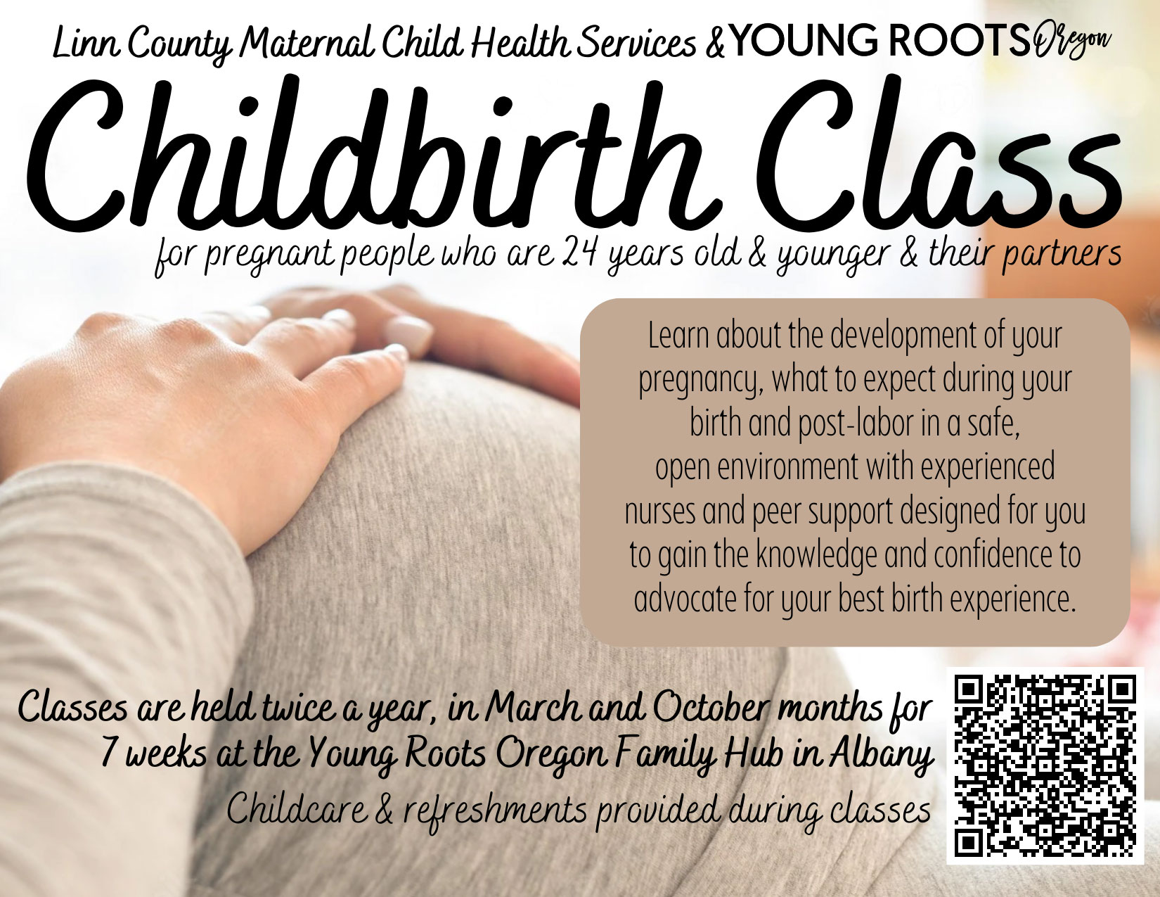 Childbirth Class registration is open year around to make it easier for you to get connected on your pregnancy journey. After you register, a YRO representative will reach out to you prior to classes beginning in April and October months.